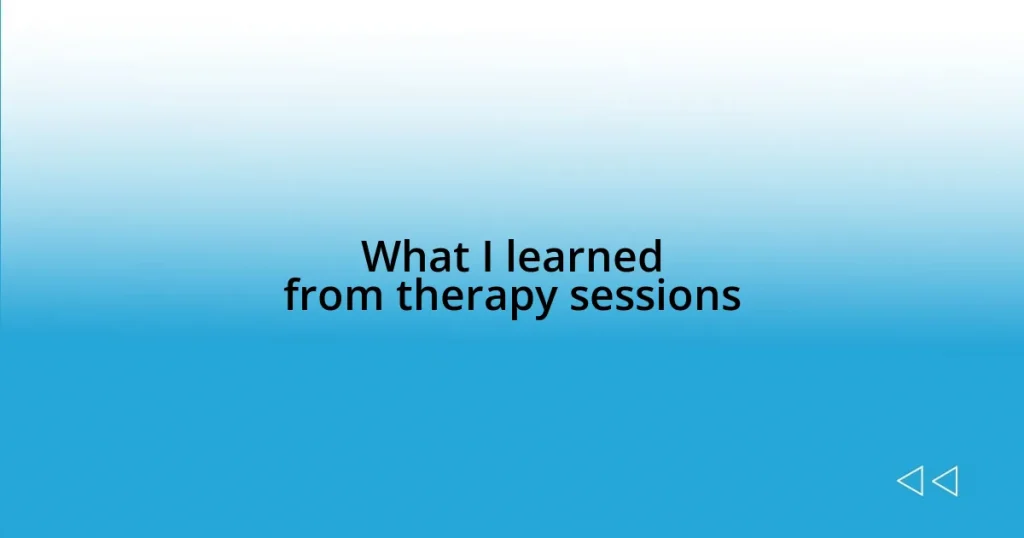 What I learned from therapy sessions